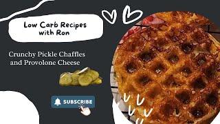 Crunchy Pickle Chaffles & Provolone Cheese│ By Ron’s Keto Café!