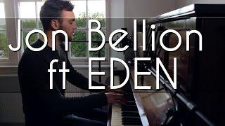 Jon Bellion - Human (ft EDEN - And) Cover