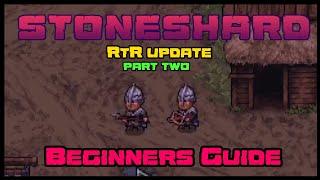 Stoneshard - Beginners Guide Part Two - RtR patch 0.9.1.10