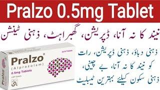 Pralzo Tablet Uses in Urdu | Pralzo Tablet Side Effects | Alprazolam | Pralzo Tablet Dosages