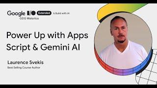 Power Up with Apps Script & Gemini AI (by Laurence Svekis)