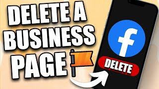 How to Delete a Facebook Business Page (2024) | Delete Your Facebook Business Account