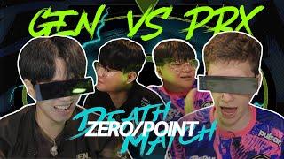 ZERO/point Deathmatch EP.3 // GEN vs PRX