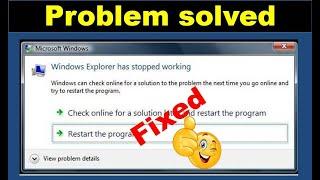 windows explorer has stopped working | window explorer stop working windows 7