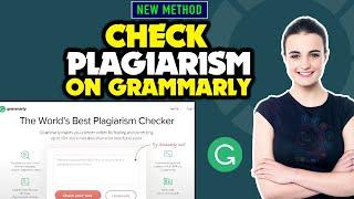 How to check plagiarism on grammarly 2024 | Full Guide