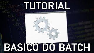 Tutorial básico do batch