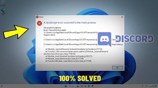 Fix A JavaScript error occurred in the main process Discord Error in Windows 11 / 10 | How To Solve