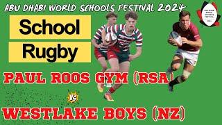 Thrilling Semi-Final: Paul Roos Gym vs. Westlake Boys | World Schools Festival