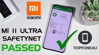 How to Root and install SafetyNet Pass on Xiaomi Mi 11 Ultra Full Step by Step Guide Aug 2021