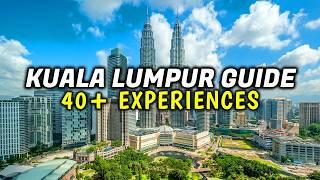 Ultimate Kuala Lumpur Malaysia Travel Guide | 40+ Recommendations