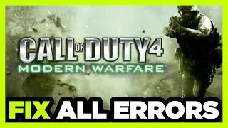 FIX COD 4: Modern Warfare Crashing, Not Launching, Freezing, Stuck, Black Screen