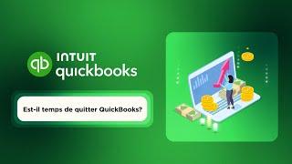 Est-il temps de quitter QuickBooks? | Solutions GURUS