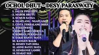 OCHOL DHUT - DESY PARASWATI || LAGU TARLING POPULER - JALUK PING PITU