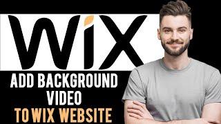  How To Add Video To The Background of Wix Website (Easy Guide)