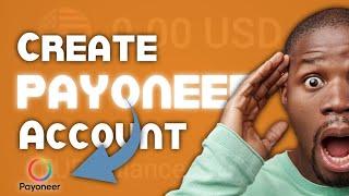 How to Easily Create a Payoneer Account in Nigeria/Africa (2024) || Free $50 || Step-by-step