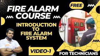 Introduction to Fire Alarm System | FREE FREE FREE Online Course | By Ansari29 | Video-01