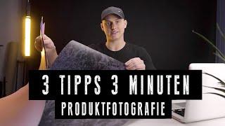  3 Tipps in 3 Minuten  Produktfotografie | Das benötigt ihr für gute Produktfotos | Fitchgallery
