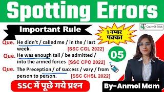 Spotting Errors | L - 05 | Error Detection And Correction | English Grammar Rules | By Anmol Mam