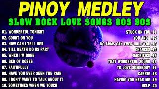 NONSTOP SLOW ROCK PINOY MEDLEY 2024  SOFT ROCK COLLECTION 2024  MGA LUMANG TUGTUGIN NOONG 90S