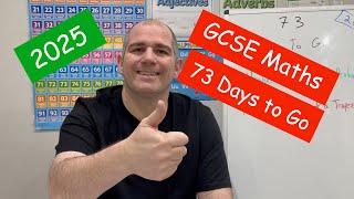 GCSE Maths 2025 Revision - 73 Days To Go - Corbettmaths