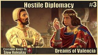 Dreams of València CK3 Slow Roleplay #3 - House Várdos Season 2 - Hostile Diplomacy