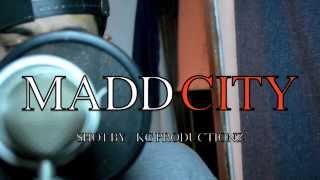 MADD CITY (REMIX) X RIOFRIO X SHOT BY KG FILMS