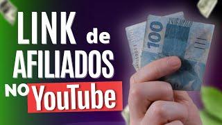  Quantos Links de Afiliados pode usar no YouTube p/ Ganhar Dinheiro?