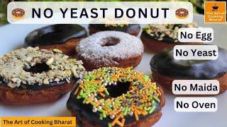 Whole Wheat No Yeast Donuts Recipe | गव्हाच्या पिठाचे एगलेस डोनट | No Eggs No Maida No Oven