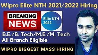 Wipro Biggest Mass Hiring 2021 & 2022 Batch | BE.BTech ME.MTECH | All Branch Eligible