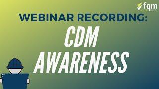 CDM Awareness Training