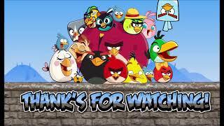 Angry Birds Ultimate Universe Thank's for Watching for @adamlovesuniverse2267!