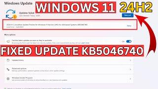 Windows 11 Cumulative Update Preview for Windows 11 Version 24H2 for x64-based Systems (KB5046740)