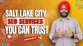 Salt Lake City SEO Services You Can Trust | Salt Lake City SEO Services