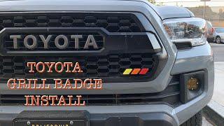 Installing Toyota Grill Badge On My 3rd Gen Tacoma