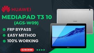 HUAWEI MEDIAPAD T3-10 FRP BYPASS | GOOGLE ACCOUNT BYPASS SOLUTION | AGS-L09/W09/L03 