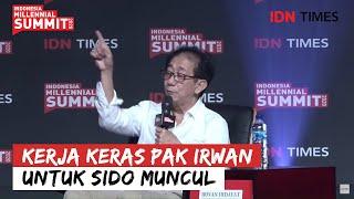 IMS 2020: Ditakdirkan untuk Sido Muncul, Pak Irwan tidak pernah kerja di tempat lain