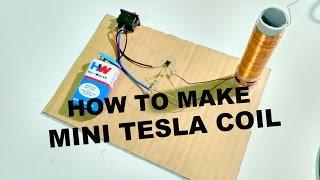 How to make a mini Tesla Coil