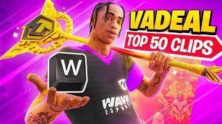 Vadeal Top 50 Greatest Clips of ALL TIME