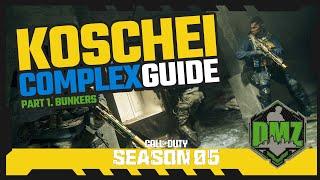 Koschei Complex DMZ: FULL Bunkers Guide * Part 1 * DMZ Season 5