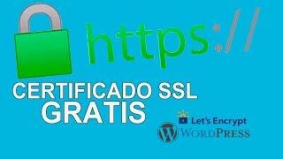 Como Instalar Certificado SSL GRATIS en tu PAGINA WEB | HTTPS en WordPress 2019