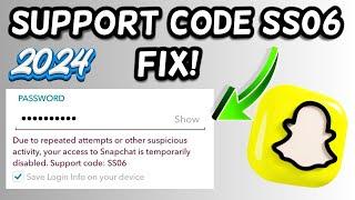 Snapchat Support Code SS06 Error Fix 2024!