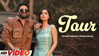 Taur - Dilpreet Dhillon (HD Video) | Gurlez Akhtar | Latest Punjabi Song 2024 | New Punjabi Songs