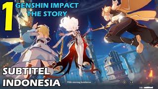 Genshin Impact Gameplay Story Bahasa Indonesia Episode 1 | Awal Perjalanan Pengembara Angin