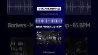 DRUM LOOP KIT | Borivers - Mom - 85 BPM... #shorts