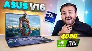 ASUS Gaming V16 - Core 5 & RTX 4050 | Mid-Range Laptop King ?? 