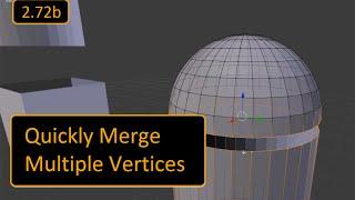 Blender Tutorial - Quickly Merge Multiple Vertices (2.72b)