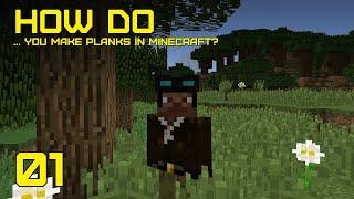 How Do with darkphan - How do you make planks in Minecraft?