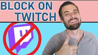 How To Block & Unblock On Twitch (EASY Guide!)