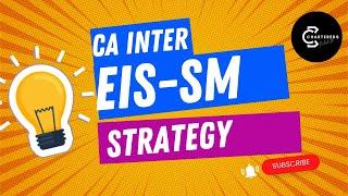 PAPER 7 - EIS/SM STUDY STRATEGY!!!!