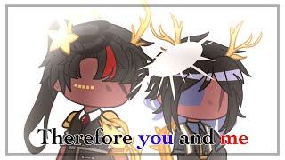 Therefore you and me || countryhumans x gacha club || China,Taiwan